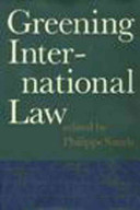 Greening international law.