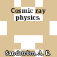 Cosmic ray physics.