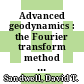 Advanced geodynamics : the Fourier transform method [E-Book] /