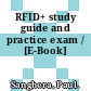 RFID+ study guide and practice exam / [E-Book]