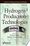 Hydrogen production technologies [E-Book] /