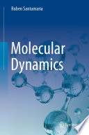Molecular Dynamics [E-Book] /