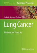 Lung Cancer [E-Book] : Methods and Protocols /