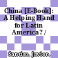 China [E-Book]: A Helping Hand for Latin America? /