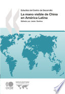 La mano visible de China en América Latina [E-Book] /