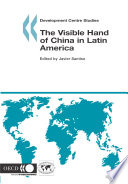 The Visible Hand of China in Latin America [E-Book] /