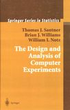 The design and analysis of computer experiments /