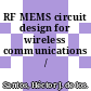 RF MEMS circuit design for wireless communications / [E-Book]