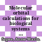 Molecular orbital calculations for biological systems / [E-Book]