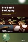 Bio-based packaging : material, environmental and economic aspects /