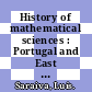 History of mathematical sciences : Portugal and East Asia II : University of Macau, China, 10-12 October 1998 [E-Book] /