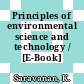Principles of environmental science and technology / [E-Book]