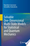 Solvable One-Dimensional Multi-State Models for Statistical and Quantum Mechanics [E-Book] /
