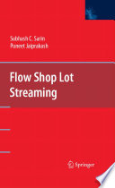 Flow Shop Lot Streaming [E-Book] /