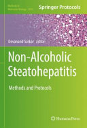 Non-Alcoholic Steatohepatitis [E-Book] : Methods and Protocols  /