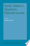 Exotic States in Quantum Nanostructures [E-Book] /