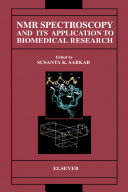 NMR spectroscopy and its application to biomedical research /