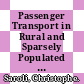 Passenger Transport in Rural and Sparsely Populated Areas in France [E-Book] /