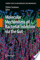 Molecular Mechanisms of Bacterial Infection via the Gut [E-Book] /