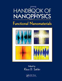 Handbook of nanophysics. 5, Functional nanomaterials [E-Book] /