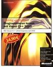 Richtig einsteigen : Programmieren lernen mit Visual C++ 2010 /