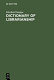 Dictionary of librarianship : including a selection from the terminology of information science, bibliology, reprography, and data processing : German - English, English - German /
