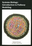 Systems biology : introduction to pathway modeling /
