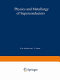 Physics and metallurgy of superconductors : proceedings of the Second and Third Conferences on Metallurgy, Physical Chemistry, and Metal Physics of Superconductors held at Moscow in May 1965 and May 1966 /