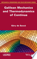 Galilean mechanics and thermodynamics of continua [E-Book] /
