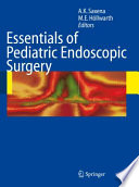 Essentials of Pediatric Endoscopic Surgery [E-Book] /