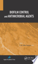 Biofilm control and antimicrobial agents [E-Book] /