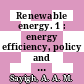 Renewable energy. 1 : energy efficiency, policy and the environment : World Renewable Energy Congress V, 20-25 September 1998 Florence, Italy /