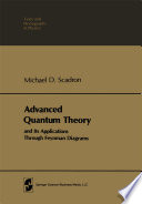 Advanced Quantum Theory and Its Applications Through Feynman Diagrams [E-Book] /