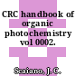 CRC handbook of organic photochemistry vol 0002.