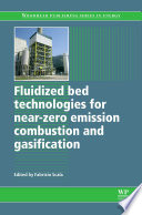 Fluidized bed technologies for near-zero emission combustion and gasification [E-Book] /