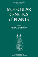 Molecular genetics of plants /