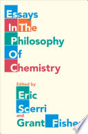 Essays in the philosophy of chemistry [E-Book] /