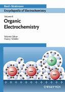 Encyclopedia of electrochemistry. 8. Organic electrochemistry /