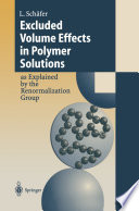 Excluded Volume Effects in Polymer Solutions [E-Book] : as Explained by the Renormalization Group /