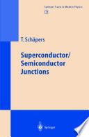 Superconductor/Semiconductor Junctions [E-Book] /