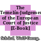 The Temelín-Judgement of the European Court of Justice [E-Book] /