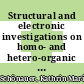 Structural and electronic investigations on homo- and hetero-organic layers involving CuPc on silver single crystal surfaces [E-Book] /