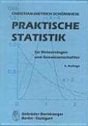 Praktische Statistik für Meteorologen und Geowissenschaftler /