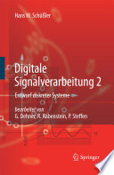 Digitale Signalverarbeitung 2 [E-Book] : Entwurf diskreter Systeme /