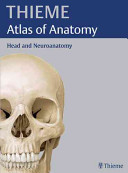 Thieme atlas of anatomy : head and neuroanatomy : 72 tables /