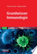 Grundwissen Immunologie [E-Book] /