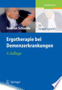 Ergotherapie bei Demenzerkrankungen [E-Book] : Ein Förderprogramm /