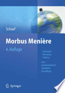 Morbus Menière [E-Book] : Schwindel — Hörverlust — Tinnitus Eine psychosomatisch orientierte Darstellung /