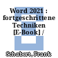 Word 2021 : fortgeschrittene Techniken [E-Book] /