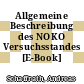 Allgemeine Beschreibung des NOKO Versuchsstandes [E-Book] /